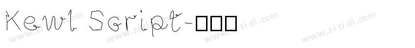 Kewl Script字体转换